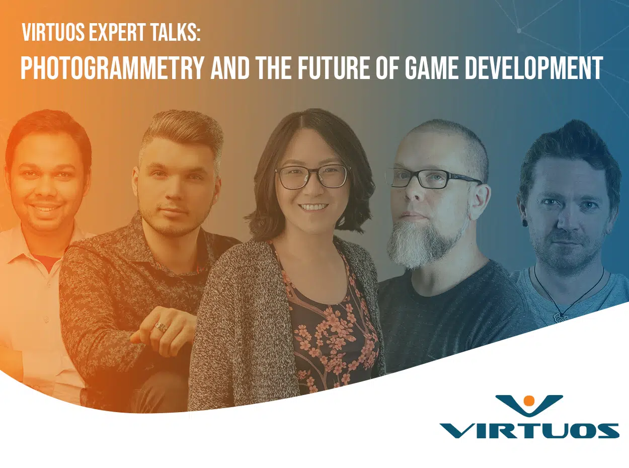Virtuosエキスパートトークウェビナー:ビデオゲームにおけるフォトグラメトリの応用とゲーム開発の未来についての洞察