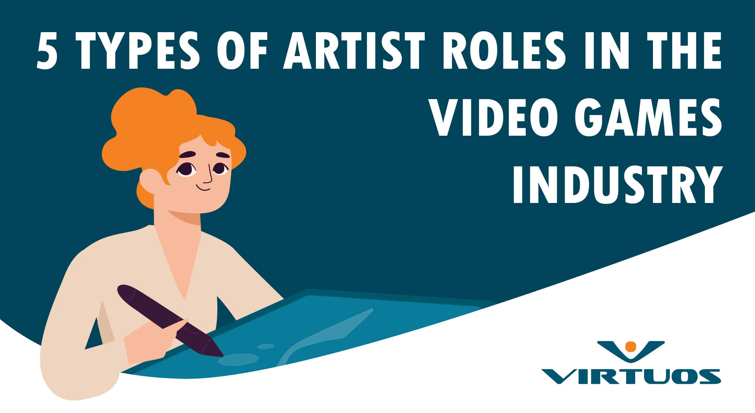 Virtuos Insider: Behind The Scenes with 5 Types of Artists in the Video Games Industry